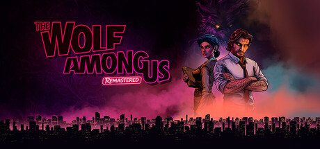 Ảnh minh họa — The Wolf Among Us Remastered