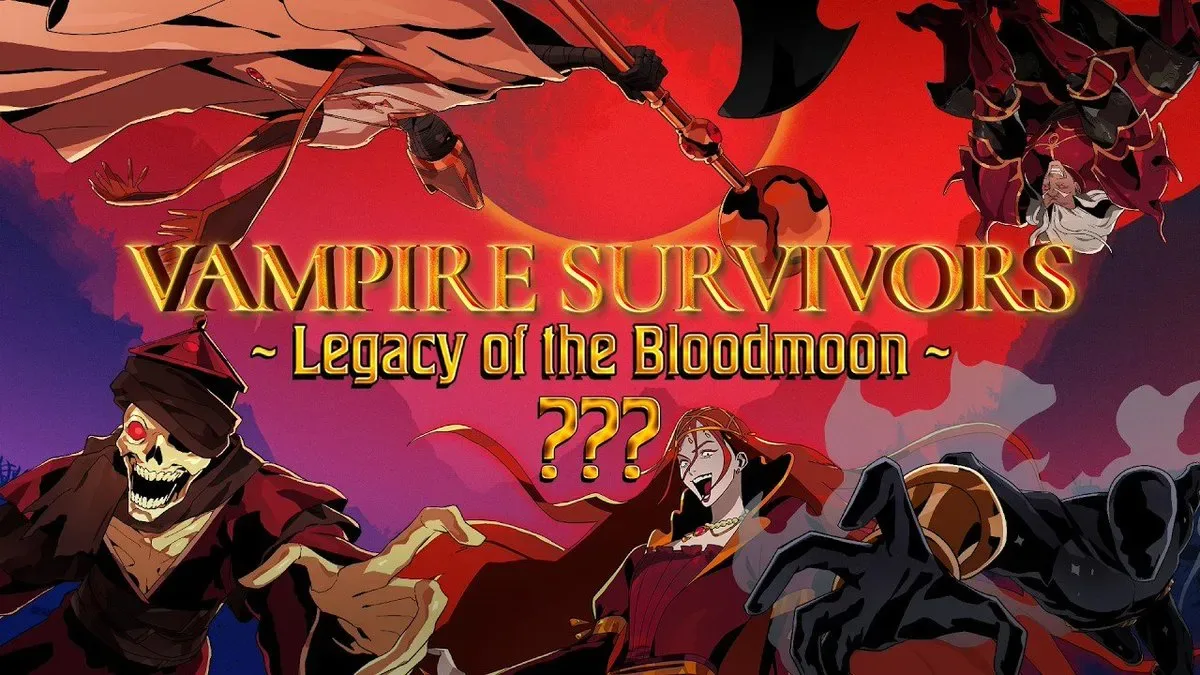 Vampire Survivors: Legacy of the Bloodmoon DLC sẽ ra mắt vào 28/8/2026