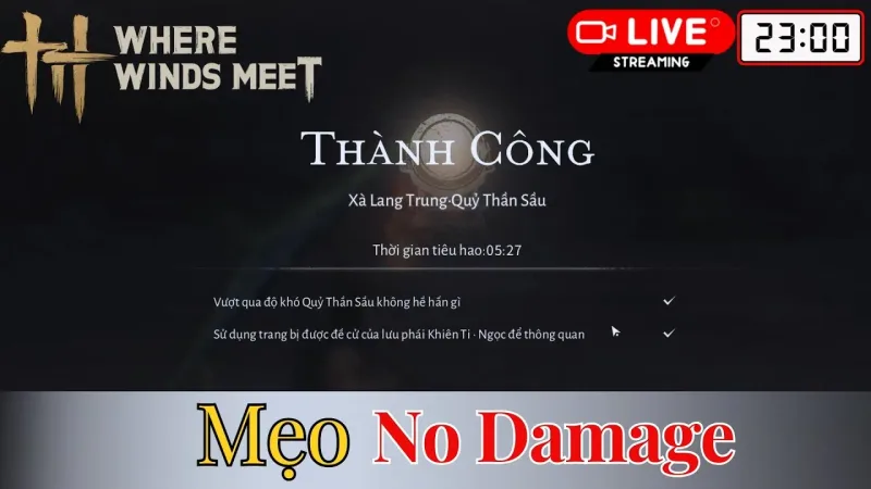 Where Winds Meet — Mẹo "No Damage" đơn giản nhưng hiệu quả (PCNET)