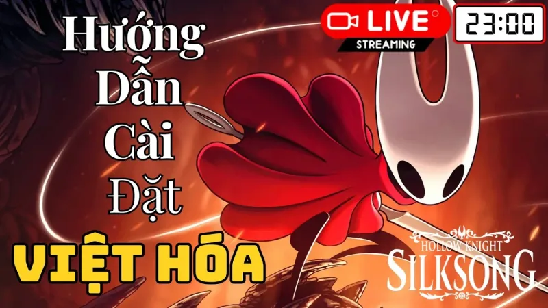 Việt hóa Hollow Knight: Silksong miễn phí — Hướng dẫn cài tiếng Việt