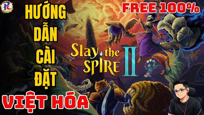 Việt hóa Slay The Spire 2 miễn phí — Hướng dẫn cài tiếng Việt