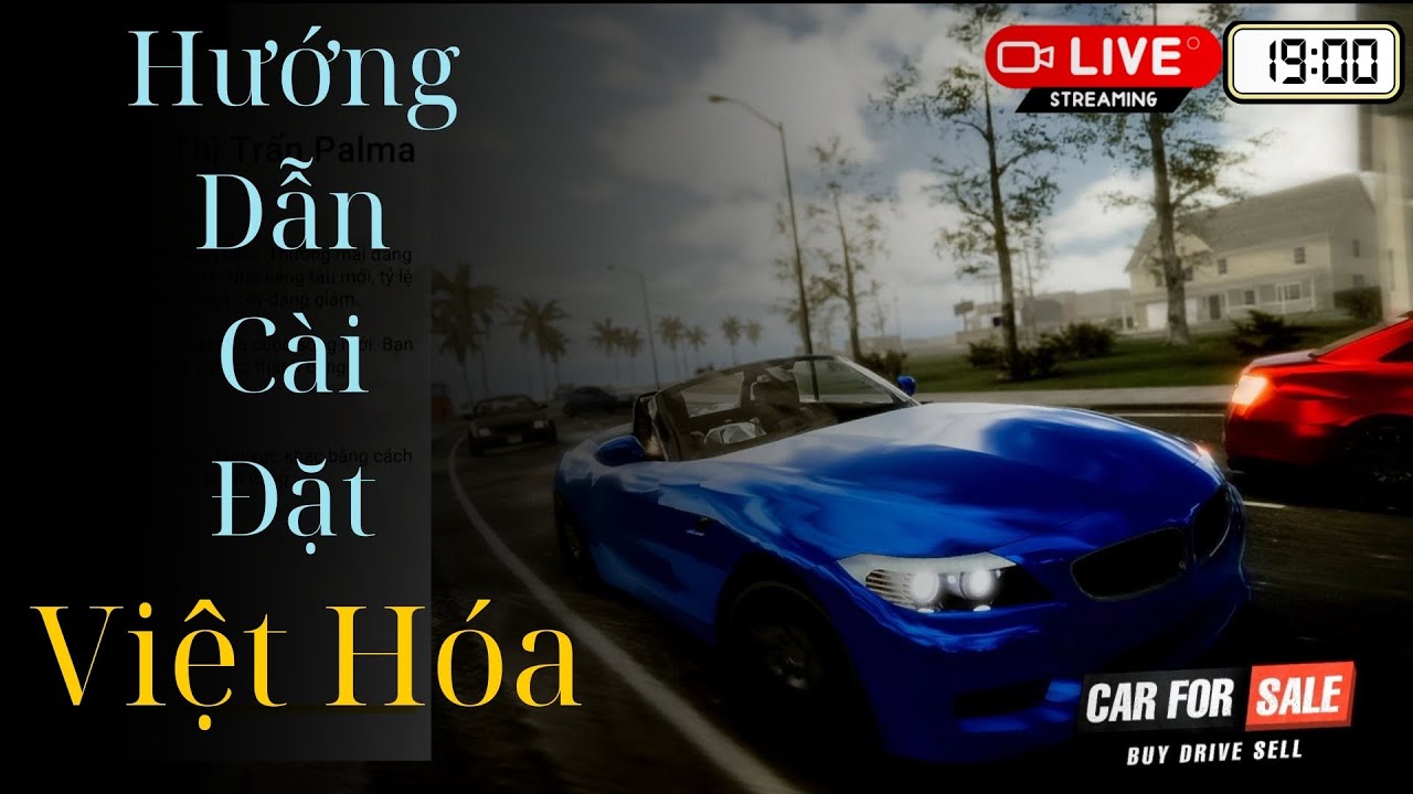 Việt hóa Car For Sale Simulator 2023 — hướng dẫn cài đặt tiếng Việt (PCNET)
