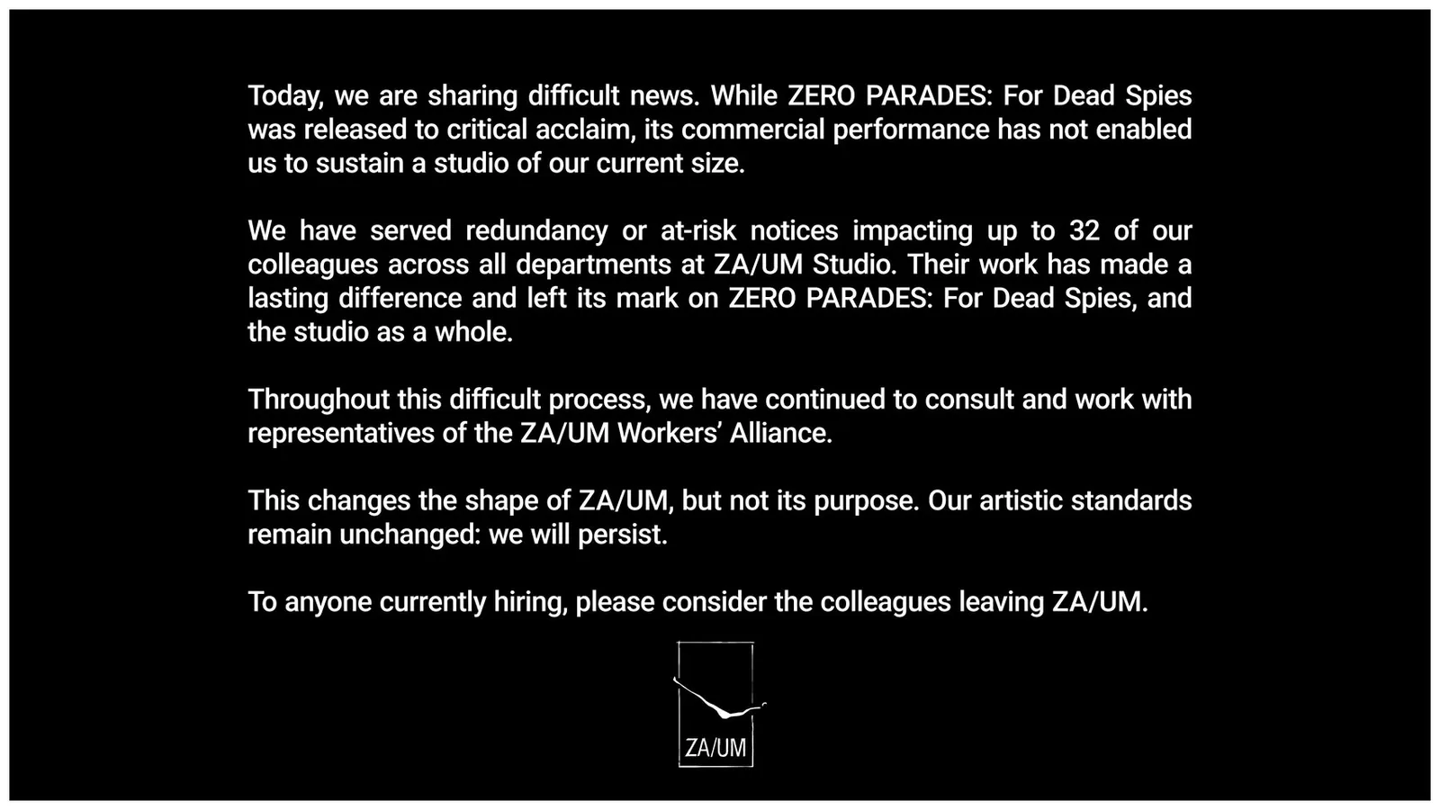 ZA/UM sa thải đến 32 nhân viên sau khi Zero Parades: For Dead Spies bán ế dù được khen
