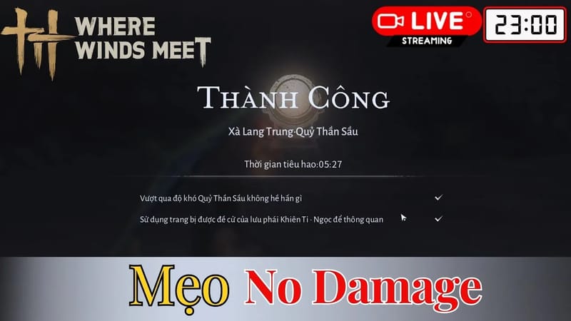 Where Winds Meet — Mẹo "No Damage" đơn giản nhưng hiệu quả (PCNET)
