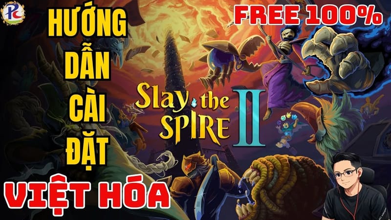 Việt hóa Slay The Spire 2 — hướng dẫn cài đặt tiếng Việt (PCNET)