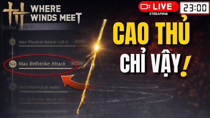 Where Winds Meet — Hướng dẫn tune đồ PVP chuẩn cao thủ