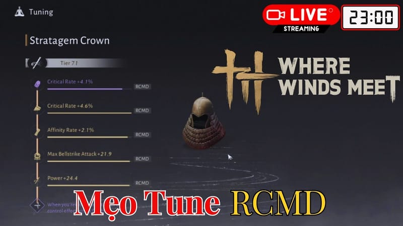 Where Winds Meet — Mẹo tune dòng RCMD như ý